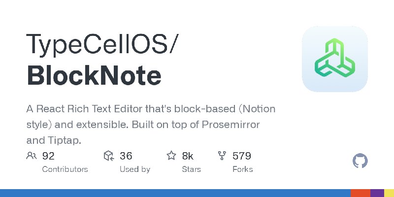 GitHub - TypeCellOS/BlockNote: A React Rich Text Editor that's block-based (Notion style) and extensible. Built on top of Prosemirror…