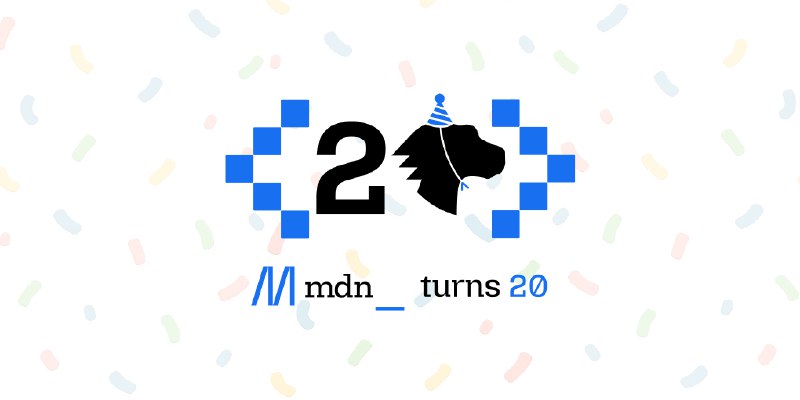 Celebrating 20 years of MDN | MDN Blog
