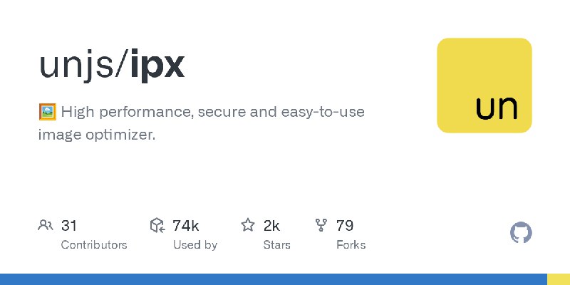 GitHub - unjs/ipx: 🖼️ High performance, secure and easy-to-use image optimizer.