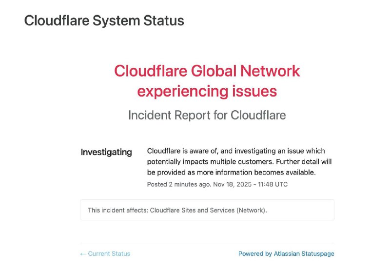 Cloudflare 状态页面终于更新目前已知全球多个地区间歇性爆炸，Cloudflare作为全球基础网络设施，影响多个网站