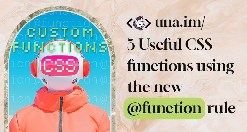 5 Useful CSS functions using the new @function rule