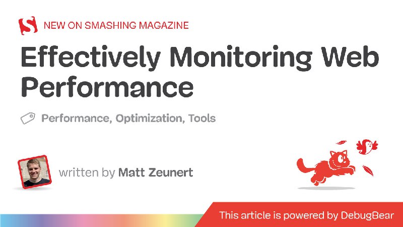 Effectively Monitoring Web Performance — Smashing Magazine