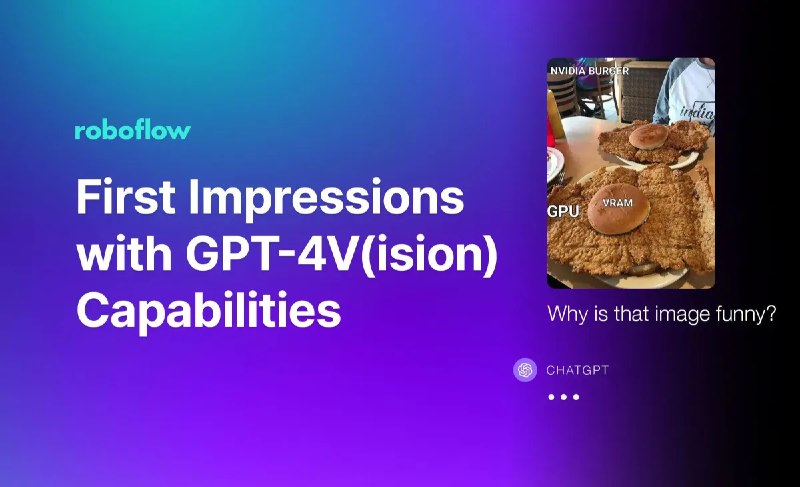 GPT-4 with Vision: Complete Guide and Evaluation