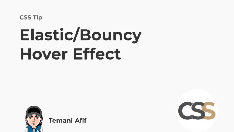 Elastic/Bouncy Hover Effect