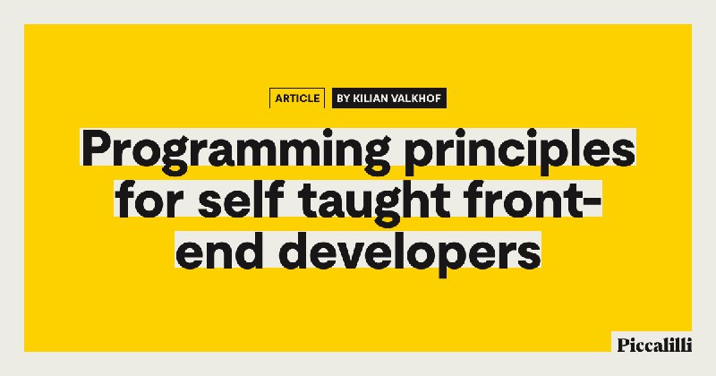 Programming principles for self taught front-end developers
