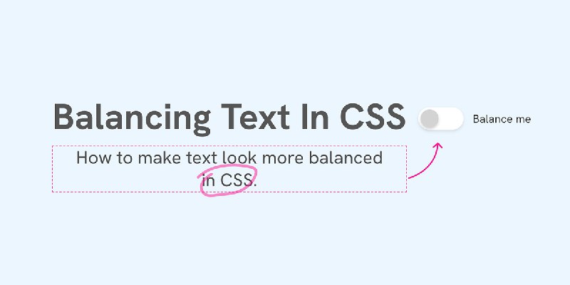 Balancing Text In CSS