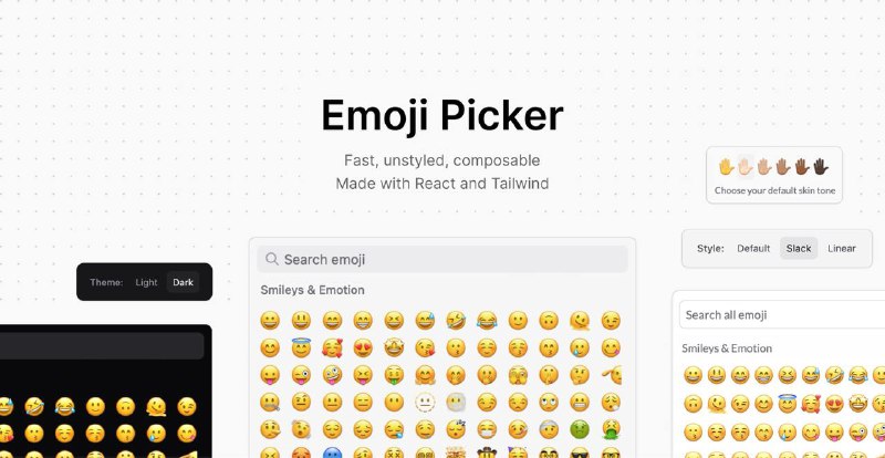 #组件库 #tools #前端 #react #tailwindstar 🌟 Emoji Picker - A composable React emoji picker component with Tailwind styling