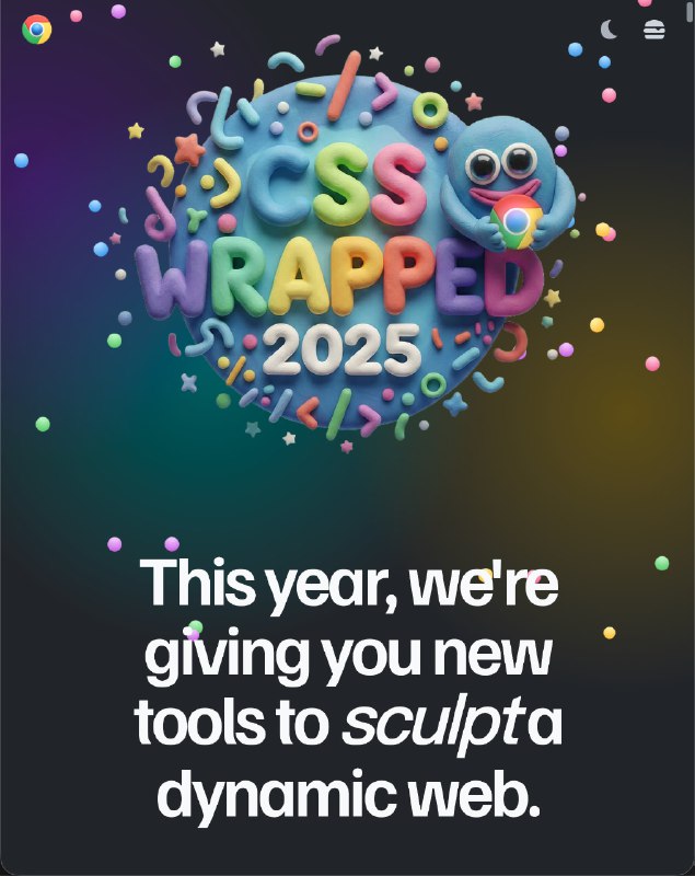 #优质博文 #CSS #前端 #新特性酷！CSS Wrapped 2025AI 摘要：本文是 Chrome 团队对 2025 年即将到来或已部分实现的 CSS 新特性的全面总结